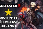 god-eater-rang-1-missions-et-recompenses