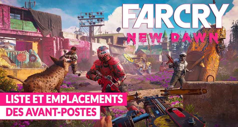 guide-des-avants-postes-de-far-cry-new-dawn