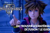 guide-des-materiaux-de-fusion-de-kingdom-hearts-3
