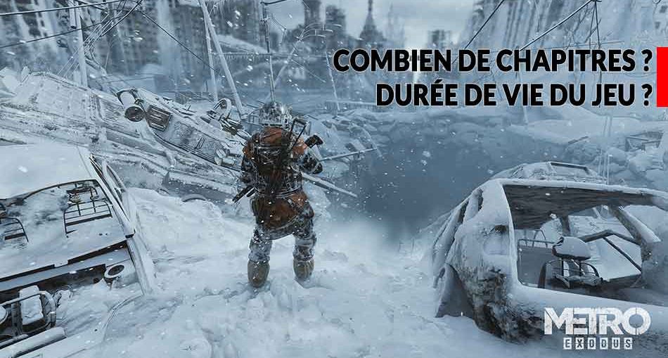 metro-exodus-combien-de-chapitres-dans-le-jeu