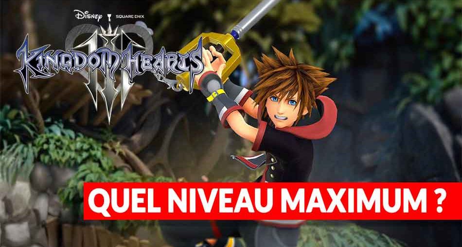 niveau-max-des-personnages-de-kingdom-hearts-3