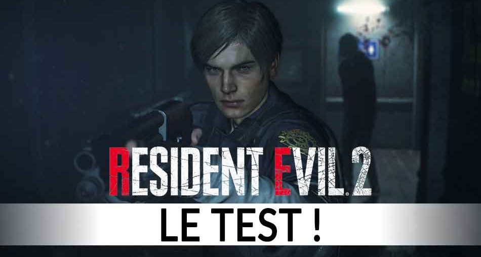test-avis-resident-evil-2-remake-2019