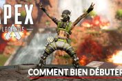 comment-bien-commencer-apex-legends-battle-royale
