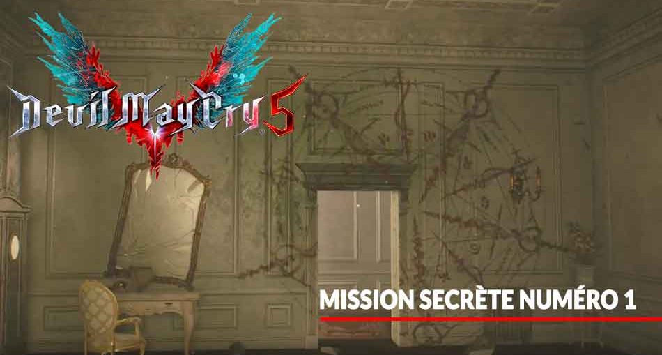 devil-may-cry-5-mission-secrete-numero-1-guide