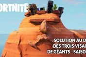 fortnite-solution-defi-semaine-1-saison-8-visages-de-geants