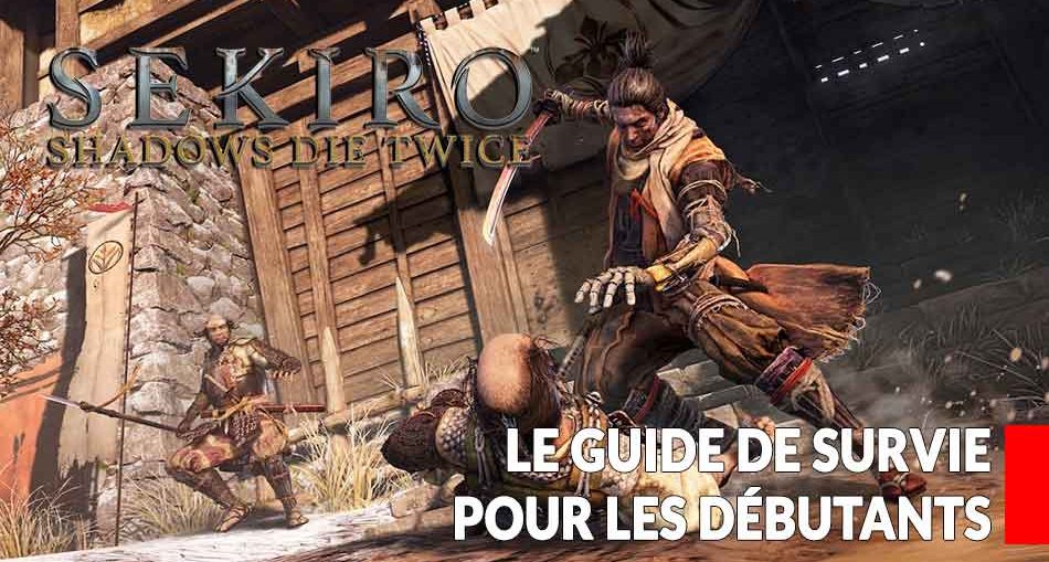 sekiro-shadows-die-twice-guide-de-survie-pour-debutants