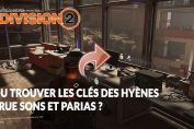 the-division-2-le-guide-pour-obtenir-des-cles-de-hyenes-parias-true-sons