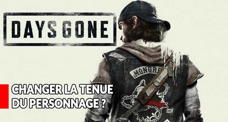 changer-de-tenue-personnalisation-jeu-days-gone