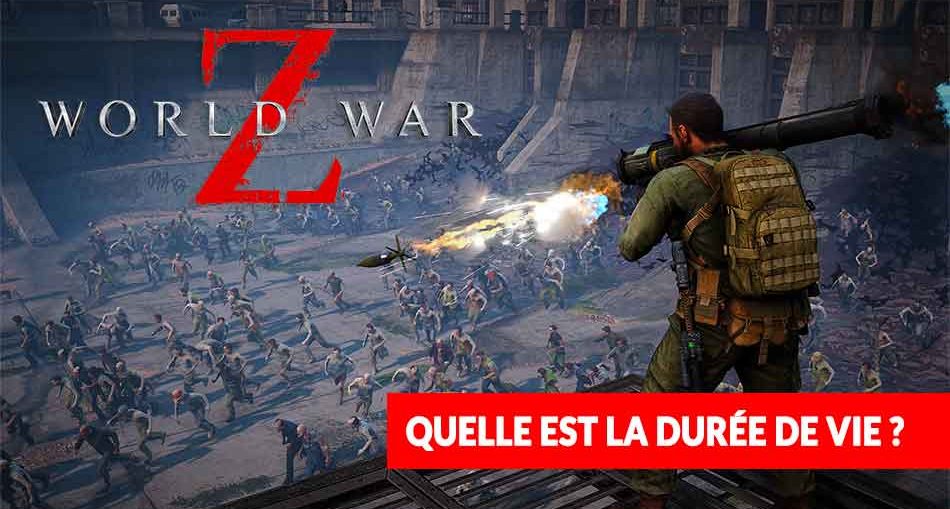 world-war-z-jeu-duree-de-vie