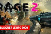 jeu-rage-2-meilleure-arme-bfg-9000