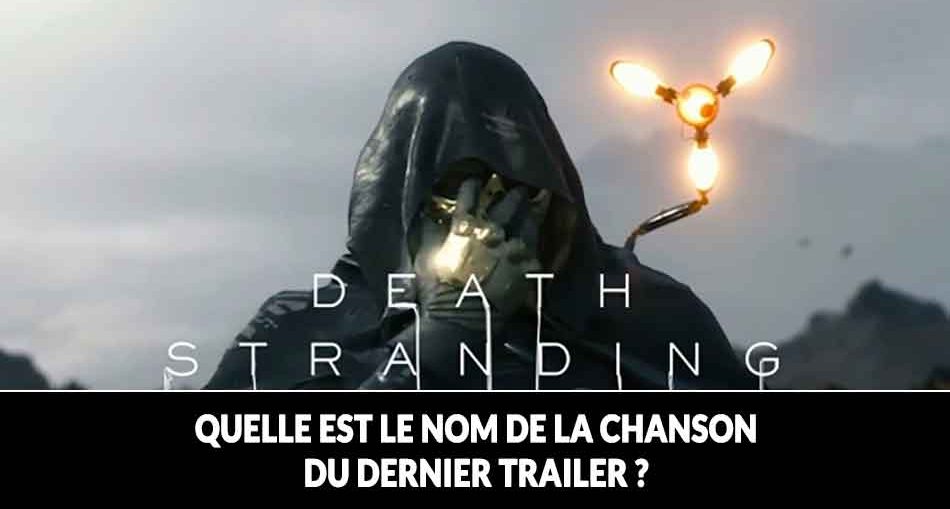 titre-musique-chanson-video-de-death-stranding