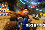 Crash-Team-Racing-Nitro-Fueled-liste-trucs-astuces