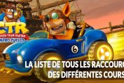 Crash-Team-Racing-Nitro-Fueled-raccourcis-guide-des-courses-circuits-pistes