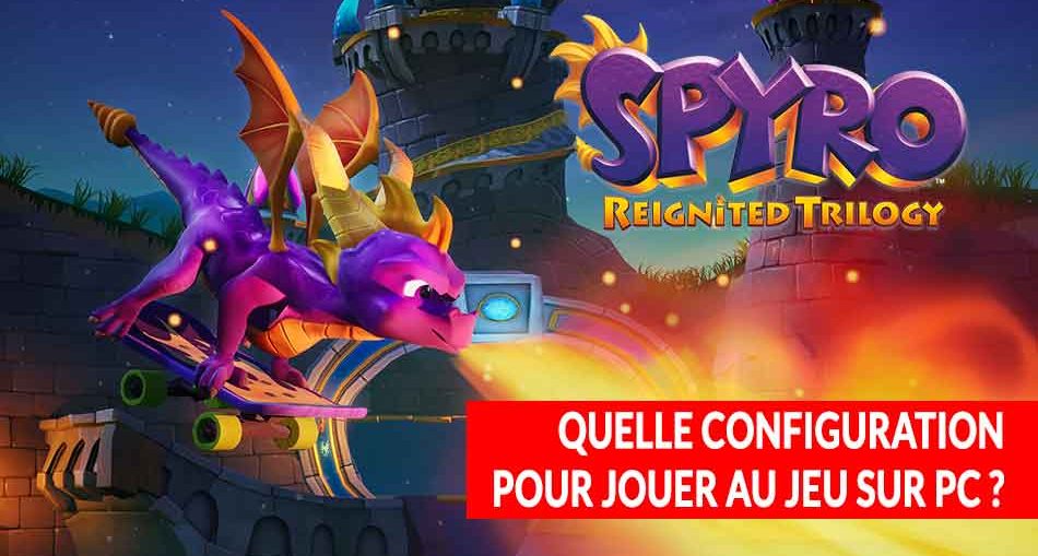 Spyro-Reignited-Trilogy-PC-configuration-minimale-et-recommandee