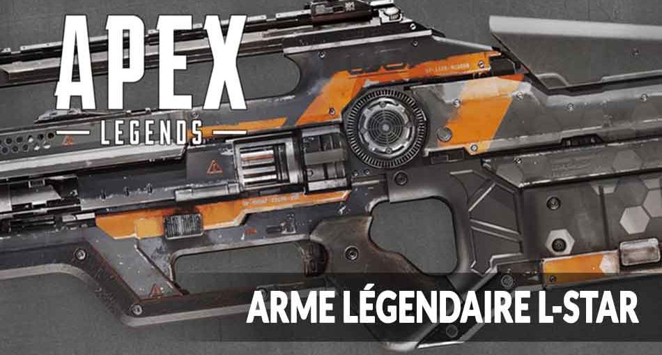 arme-mitraillette-l-star-apex-legends-ou-trouver
