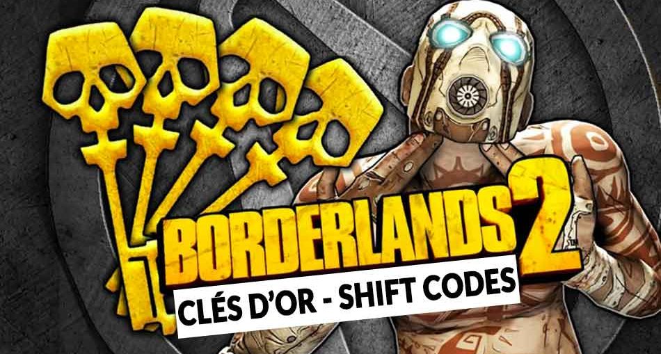 cles-or-shift-codes-borderlands-2
