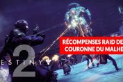 destiny-2-recompenses-escouades-raid-couronne-du-malheur