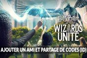 harry-potter-wizards-unite-ajouts-ami-et-partage-de-codes