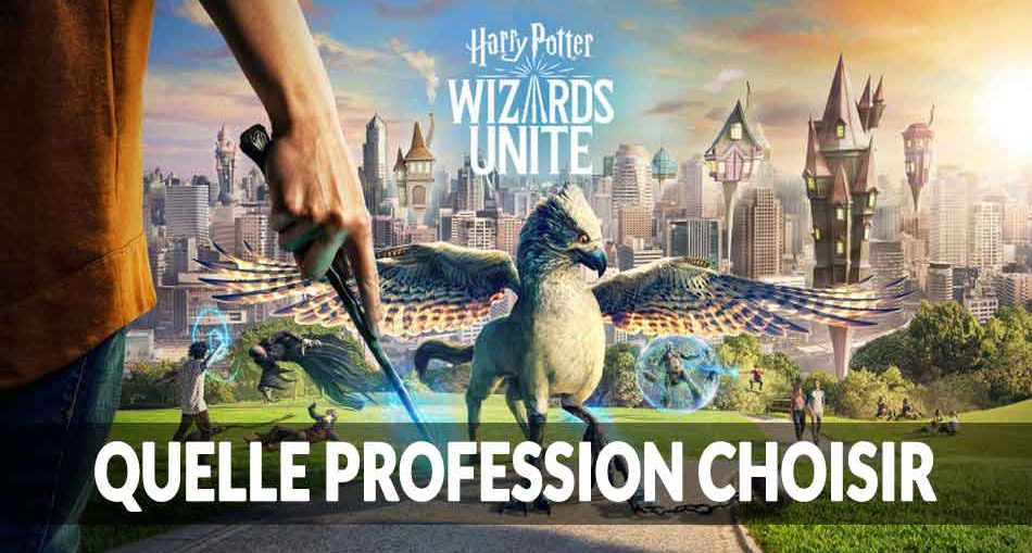 le-guide-des-professions-metier-jobs-de-Harry-Potter-Wizards-Unite