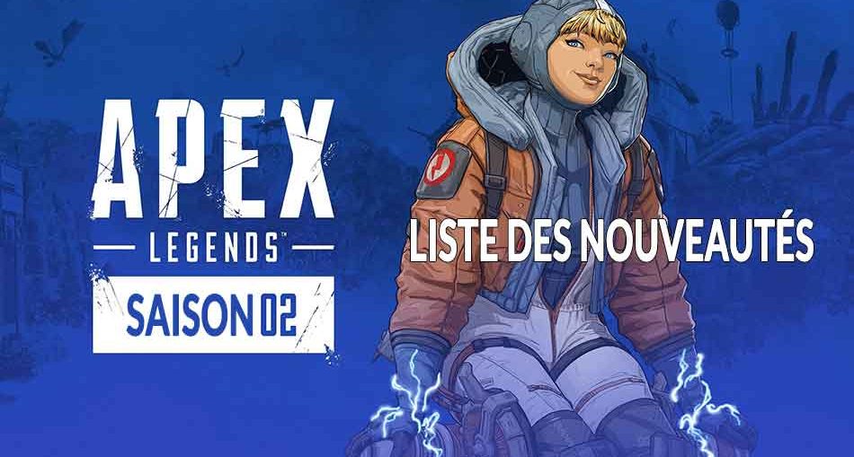 nouveaute-personnages-armes-apex-legends-saison-2