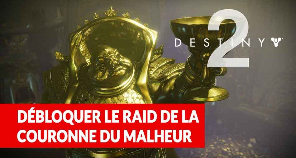 raid-couronne-du-malheur-comment-entrer