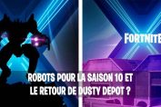 fortnite-saison-10-teaser-robots-dusty-depot