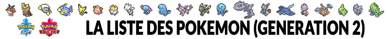 liste-des-pokemon-gen-2-pokedex-epee-et-bouclier