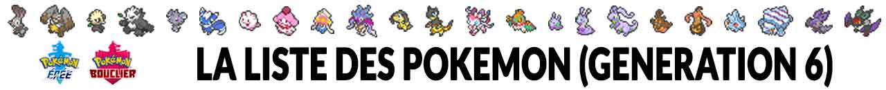 liste-des-pokemon-gen-6-pokedex-epee-et-bouclier