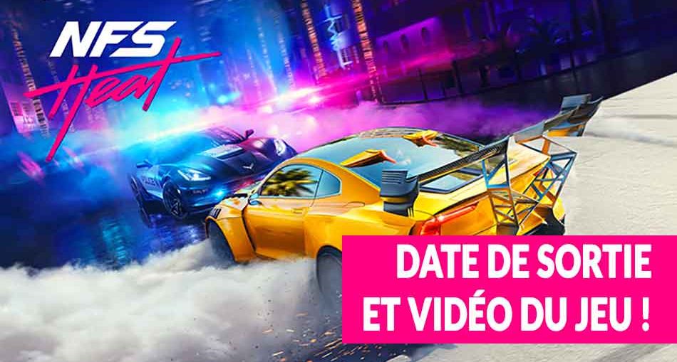 NFS-need-for-speed-heat-date-de-sortie-et-video