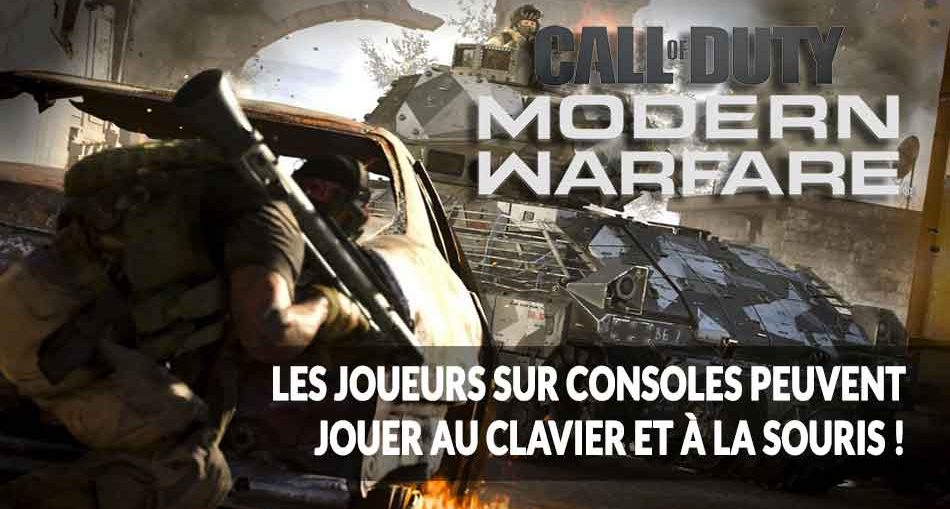 call-of-duty-modern-warfare-compatible-clavier-souris-consoles-PS4-Xbox-One