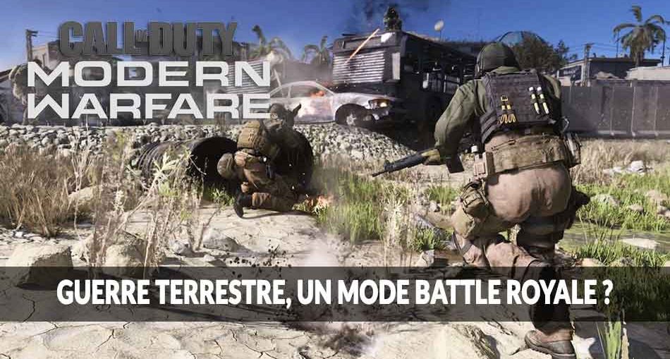 call-of-duty-modern-warfare-guerre-terrestre-mode-battle-royale