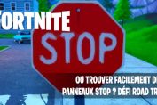 fortnite-missions-defi-road-trip-panneaux-stop-emplacements