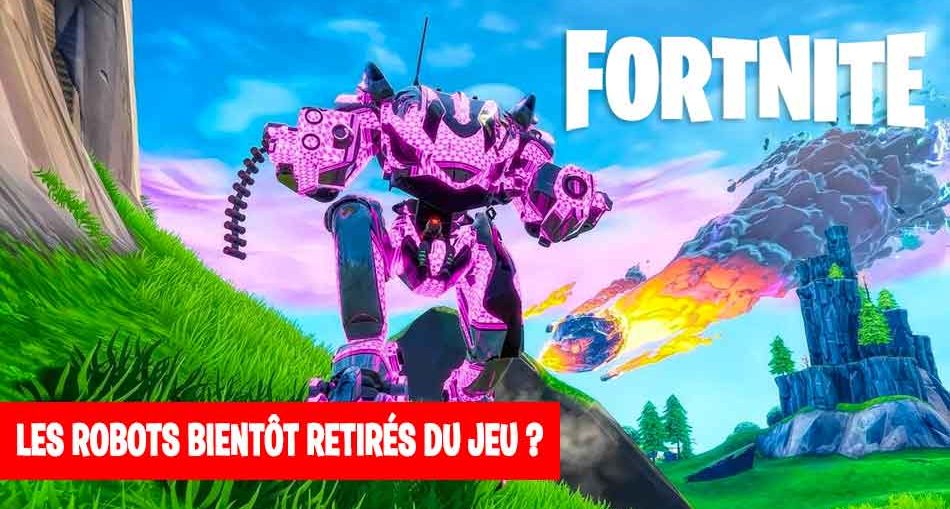 fortnite-robots-brute-nerfs-retirer-du-jeu-quand