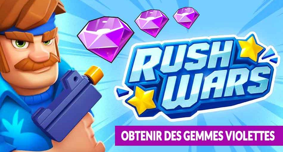 rush-wars-gemmes-violettes-guide