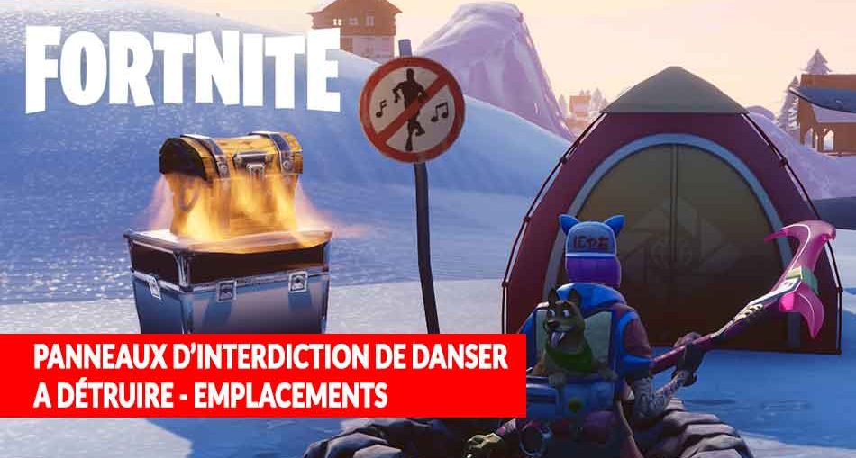 fortnite-saison-10-folie-de-la-danse-panneaux-a-detruire-emplacements