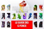 guide-ff8-remastered-obtenir-toutes-les-G-Forces-invocations