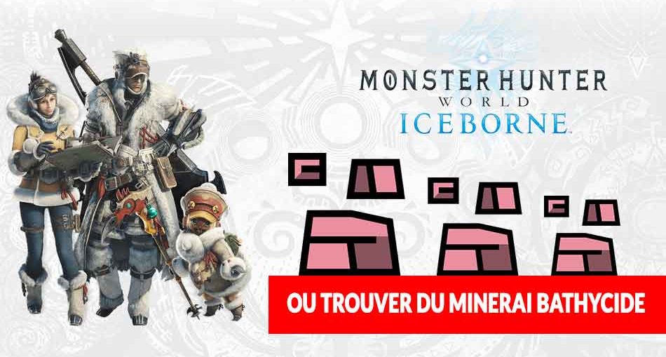monster-hunter-world-iceborne-comment-obtenir-du-bathycide