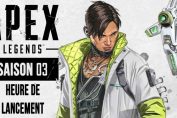apex-legends-saison-3-heure-ouverture-mise-a-jour