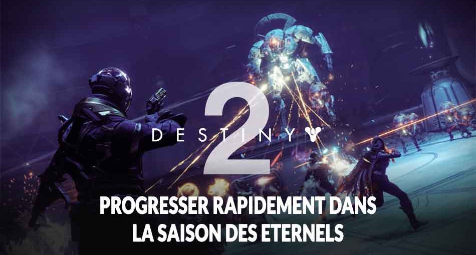 destiny-2-gain-experience-saison-des-eternels