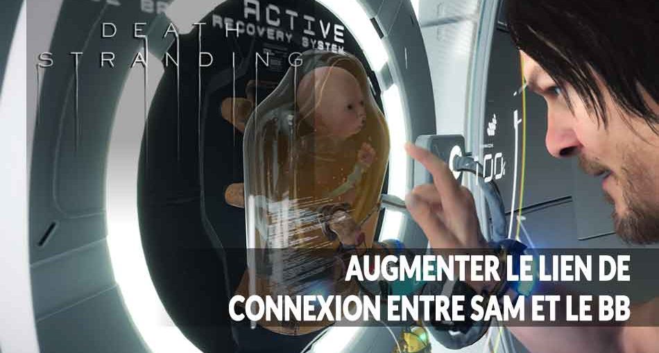 lien-connexion-entre-sam-et-bb-death-stranding