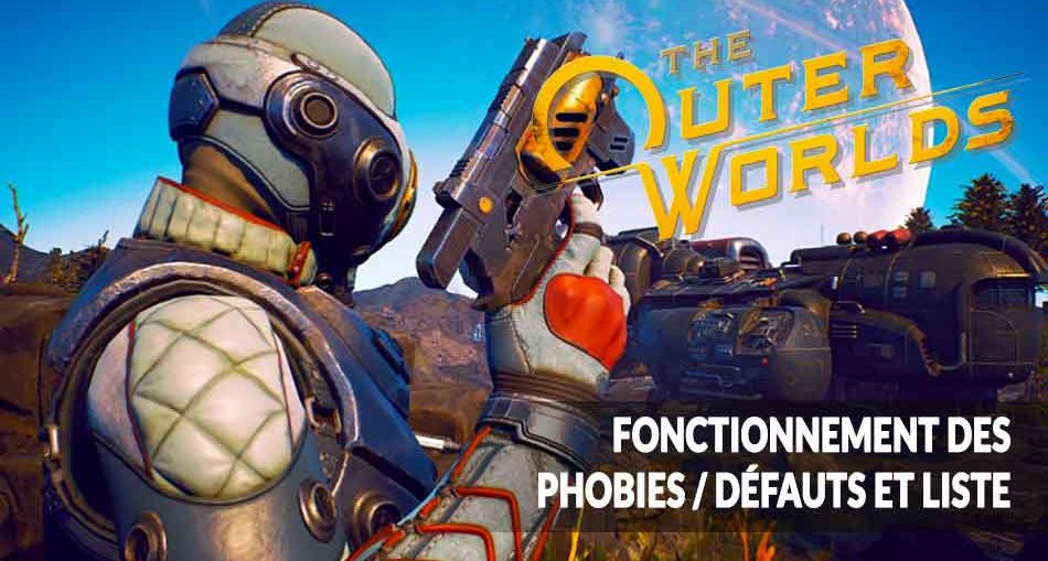 phobies-defauts-the-outer-worlds
