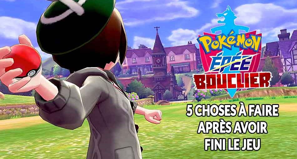 pokemon-epee-bouclier-quoi-faire-apres-la-fin-du-jeu