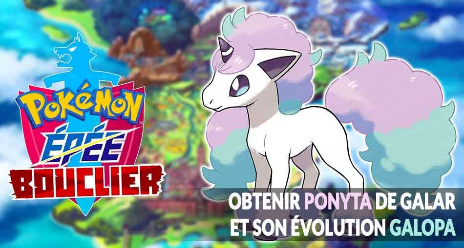 pokemon-epee-bouclier-trouver-obtenir-ponyta-galopa-de-galar