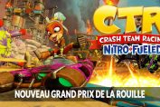 CTR-Nitro-Fueled-nouveaux-grand-prix-de-la-rouille