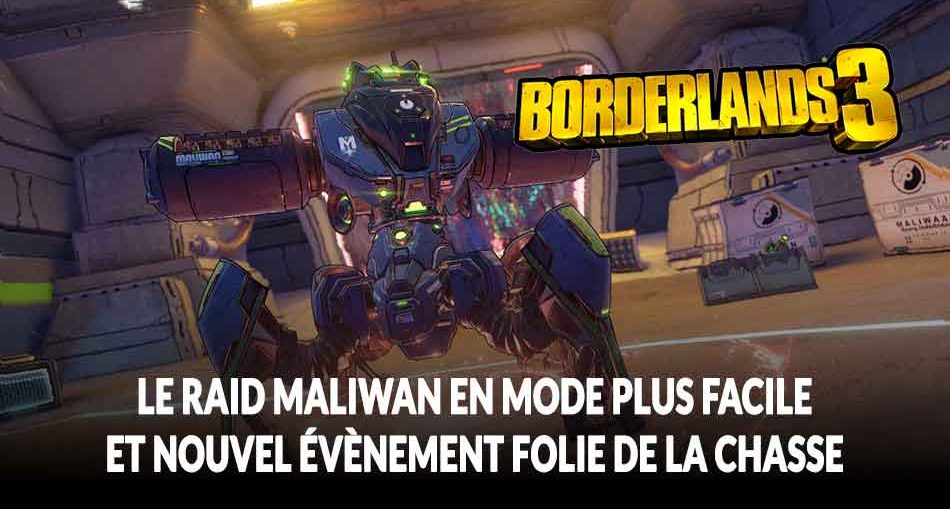 borderlands-3-difficulte-raid-maliwan-event-folie-de-la-chasse
