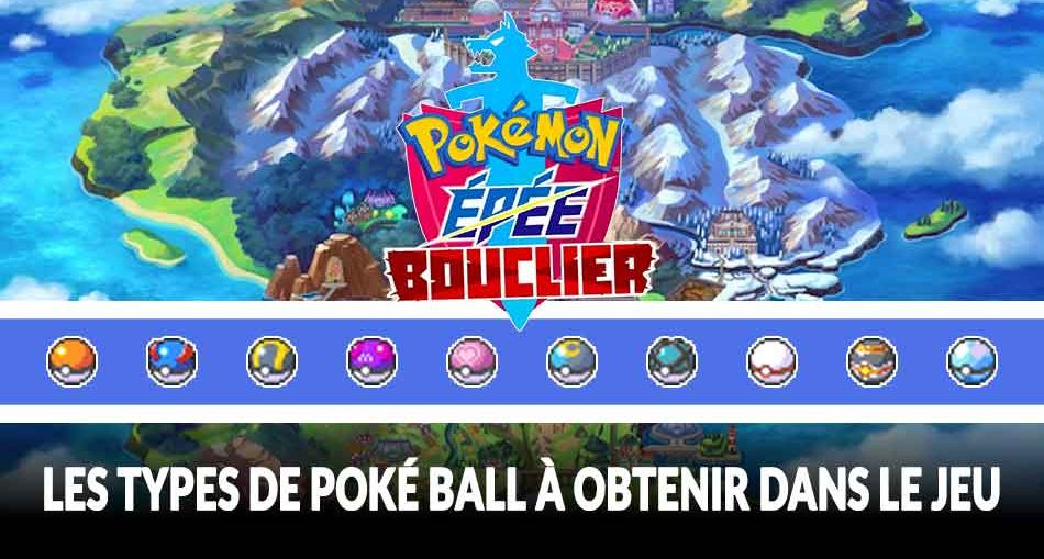 liste-types-pokeball-pokemon-epee-bouclier