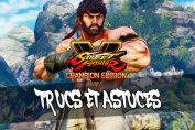 meilleurs-trucs-astuces-pour-le-jeu-street-fighter-5-champion-edition