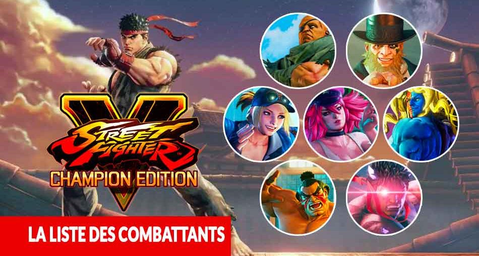 street-fighter-5-champion-edition-liste-des-combattants