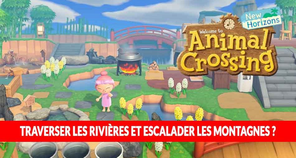 Animal-Crossing-New-Horizons-traverser-riviere-et-montagnes