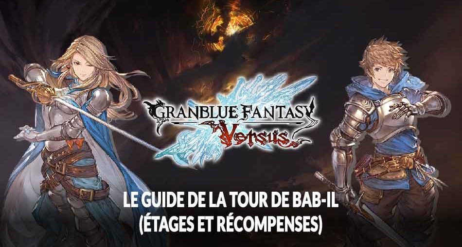Granblue-Fantasy-Versus-tour-de-bab-il-guide-mode-rpg